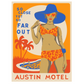 Austin Motel So Close Yet So Far Out Poster